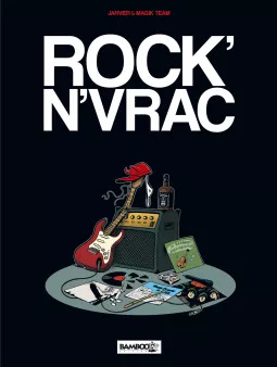 Rock en vrac - tome 01