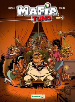 Mafia Tuno - tome 02