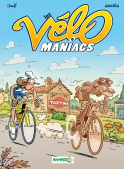 Les Vélomaniacs - tome 09