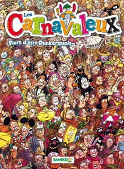 Les Carnavaleux - tome 02