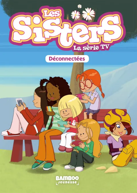 Les Sisters - La Série TV - Poche - tome 18