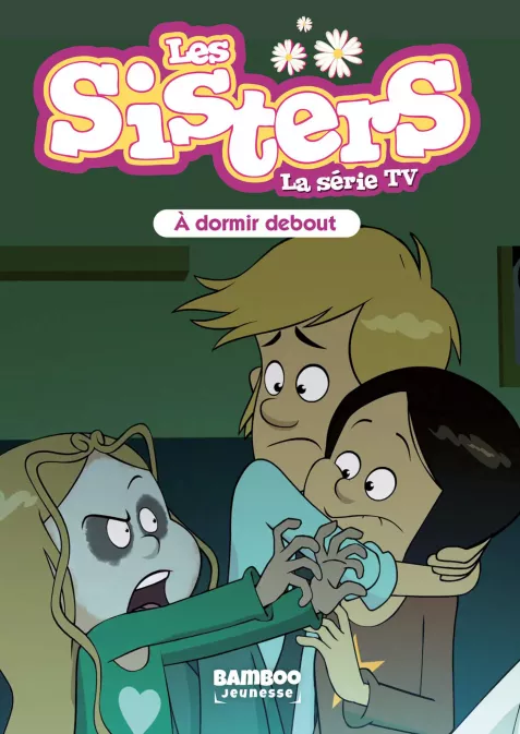 Les Sisters - La Série TV - Poche - tome 44