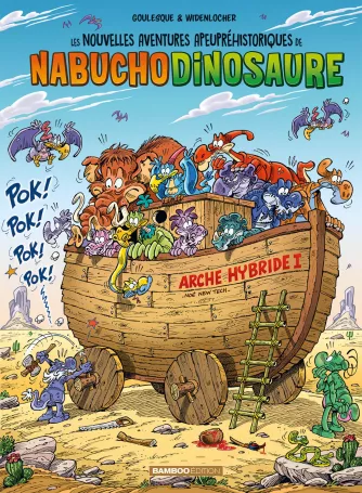 Les Nouvelles aventures de Nabuchodinosaure<br>tome 06