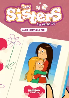 Les Sisters - La Série TV - Poche - tome 54