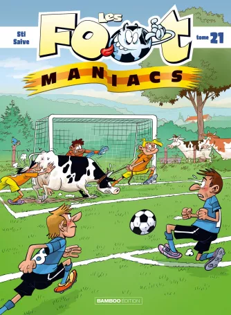 Les Footmaniacs<br>tome 21