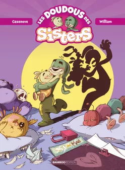 Les Doudous des Sisters - tome 01